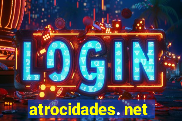 atrocidades. net